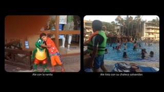 Ale con la ranita Ale listo con su chaleco salvavidas
 