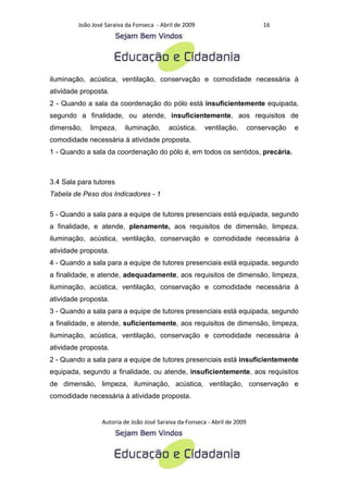 Criterios para a analise de polos de educacao a distancia