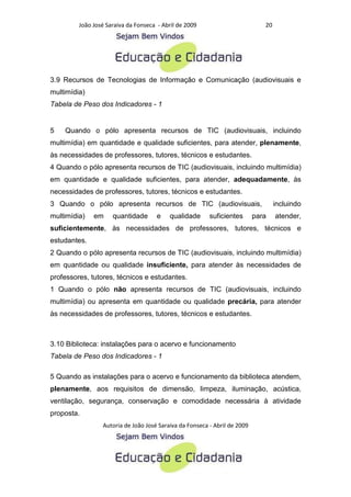 Criterios para a analise de polos de educacao a distancia