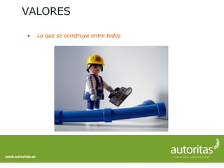 Lo que se construye entre todos VALORES 