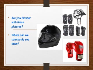 • Are you familiar
with these
pictures?
• Where can we
commonly see
them?
 