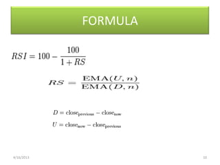 FORMULA




4/16/2013             10
 