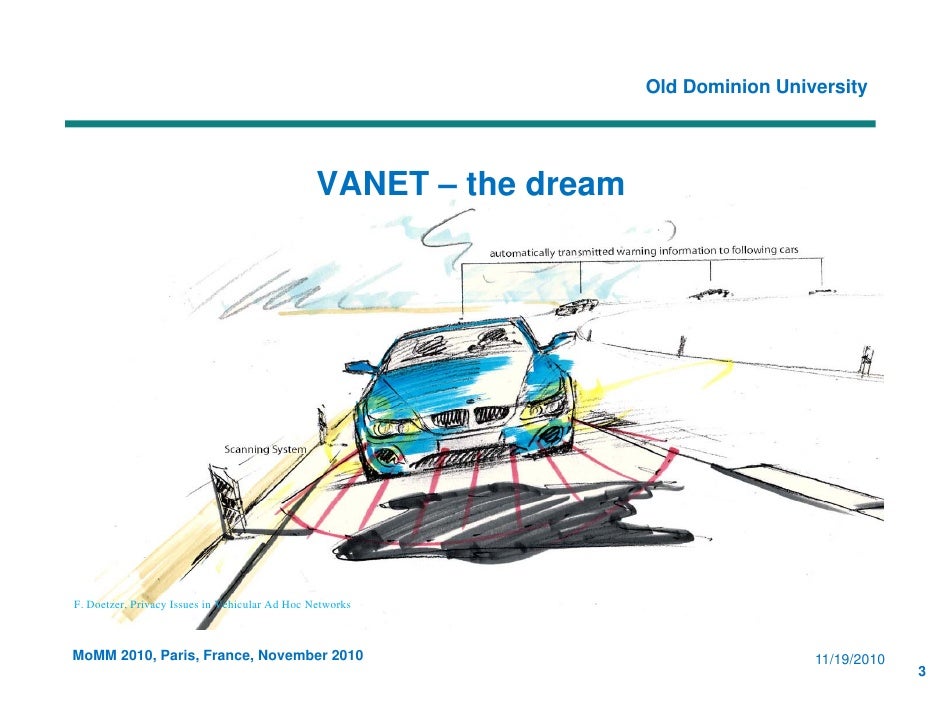 taking vanet to the clouds Mobile information systems is a peer-reviewed “taking vanet to the clouds,” international journal of pervasive computing and communications, vol 7, no 1. taking vanet to the clouds Mobile information systems is a peer-reviewed “taking vanet to the clouds,” international journal of pervasive computing and communications, vol 7, no 1.