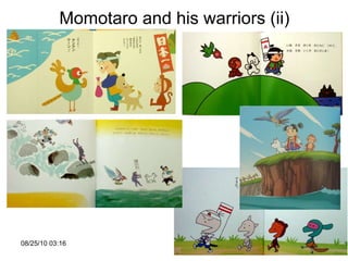 Momotaro and his warriors (ii) 
