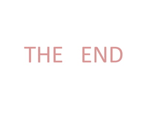 THE END
 
