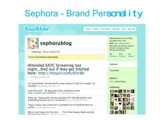 Sephora - Brand Per sonality 