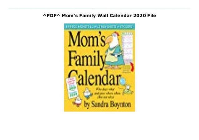 ^PDF^ Mom's Family Wall Calendar 2020 File