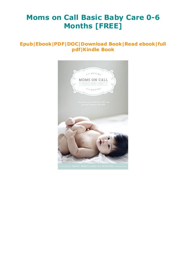 moms on call basic baby care