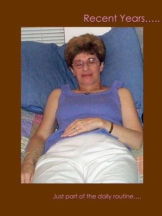 Recent Years…..Just part of the daily routine….