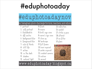 #eduphotoaday
 