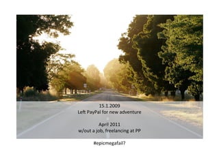 A STORY OF FAILURE - INSIGHTS FROM A START-UP & WHY THEY MATTER IN AN ENTERPRISE ENVIRONMENT (TINA DINGEL) - LKCE13