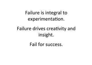 A STORY OF FAILURE - INSIGHTS FROM A START-UP & WHY THEY MATTER IN AN ENTERPRISE ENVIRONMENT (TINA DINGEL) - LKCE13