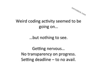 A STORY OF FAILURE - INSIGHTS FROM A START-UP & WHY THEY MATTER IN AN ENTERPRISE ENVIRONMENT (TINA DINGEL) - LKCE13
