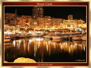 Monte Carlo  Le port la nuit 