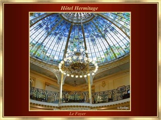 Hôtel Hermitage Le Foyer 