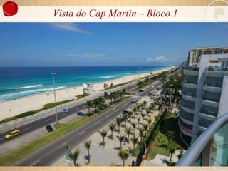 Vista do Cap Martin – Bloco 1
 