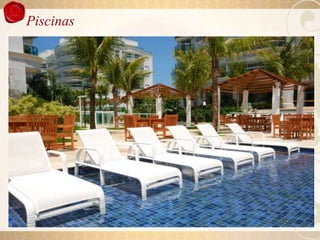 Piscinas
 