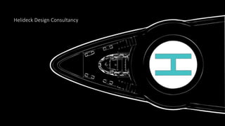 Helideck Design Consultancy