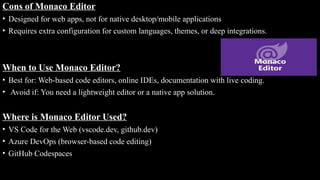 Comprehensive Overview of the Monaco Editor: Features, Uses, and ...