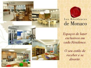 Apartamento no Les Residênce de Monaco 