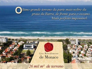 Apartamento no Les Residênce de Monaco 