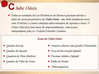 Apartamento no Les Residênce de Monaco 