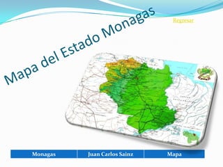 Regresar




Monagas   Juan Carlos Sainz   Mapa
 