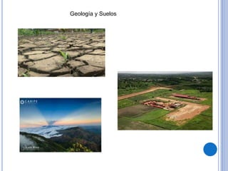 Geología y Suelos
 