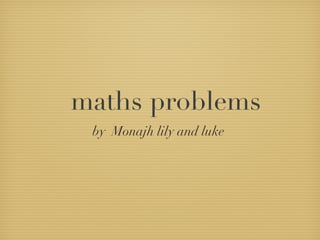 maths problems ,[object Object]
