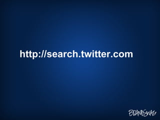 http://search.twitter.com 