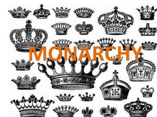Monarchy