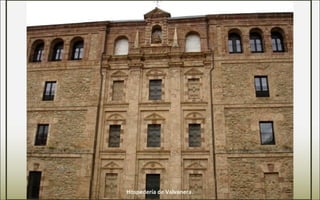 Hospedería de Valvanera.
 