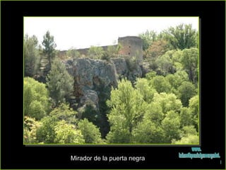 Mirador de la puerta negra www. laboutiquedelpowerpoint. com 