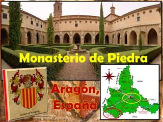 Monasterio de Piedra
 