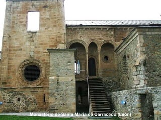 Monasterio de Santa Maria de Carracedo (León)
 