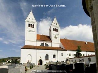 Iglesia de San Juan Bautista.