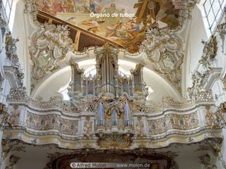 Órgano de tubos.