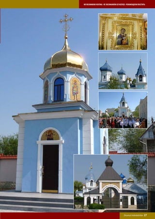 WE RECOMMEND VISITING • VĂ RECOMANDĂM SĂ VIZITAŢI • РЕКОМЕНДУЕМ ПОСЕТИТЬ




                                               Drumul mănăstirilor    27
 