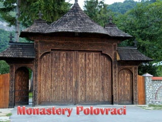 Monastery Polovraci 