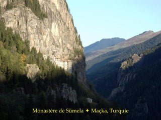 Monastère de Sümela    Maçka, Turquie 