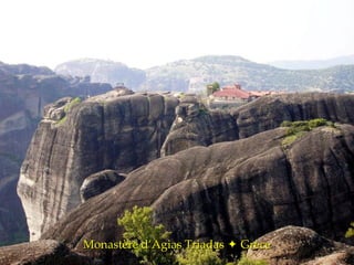 Monastère d’Agias Triadas    Grèce 