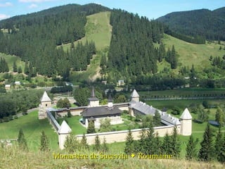 Monastère de Sucevita    Roumanie 