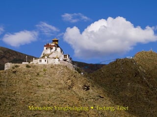 Monastère Yungbulagang    Tsetang, Tibet 