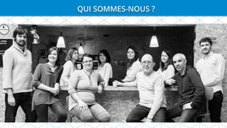 QUI SOMMES-NOUS ?
 
