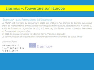 Erasmus	+,	l’ouverture	sur	l’Europe
 