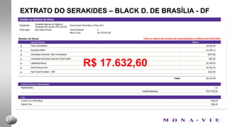 EXTRATO DO RODRIGO – DIAMANTE DE BRASÍLIA - DFR$ 5.386,23
