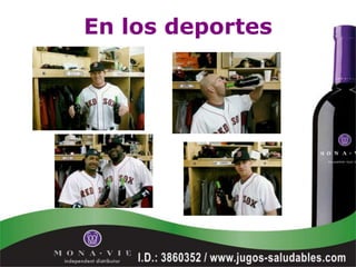 En los deportes
 