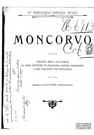 Moncorvo - Subsídios para a sua História... Padre Francisco Manuel Alves