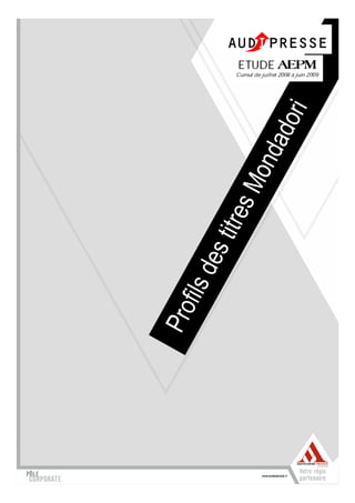 Pro
   fils
        des
            titre
                 s   Mo
                       nda
                           dor
                               i
 