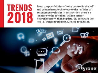 Top 3 Internet of Things trends in 2018